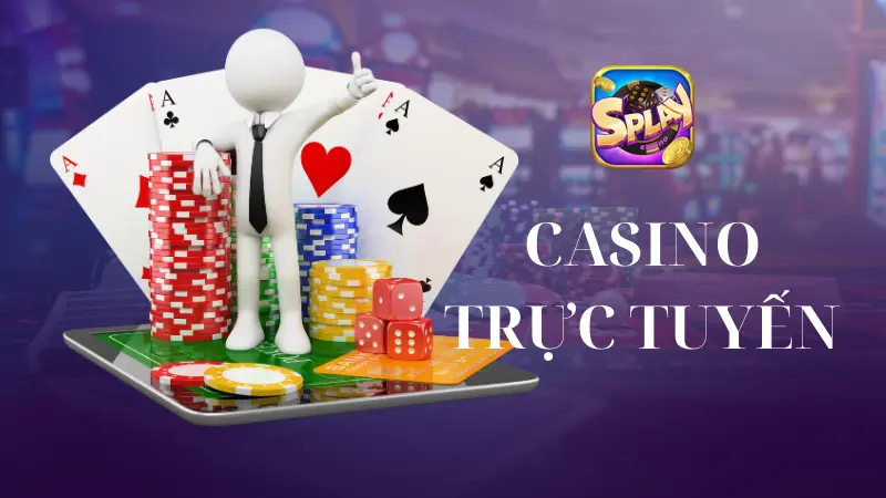 Casino trực tuyến